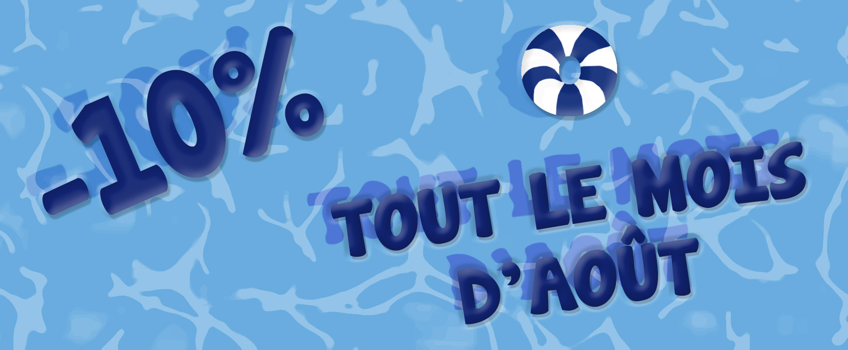 Notre promo du mois d'août 2016